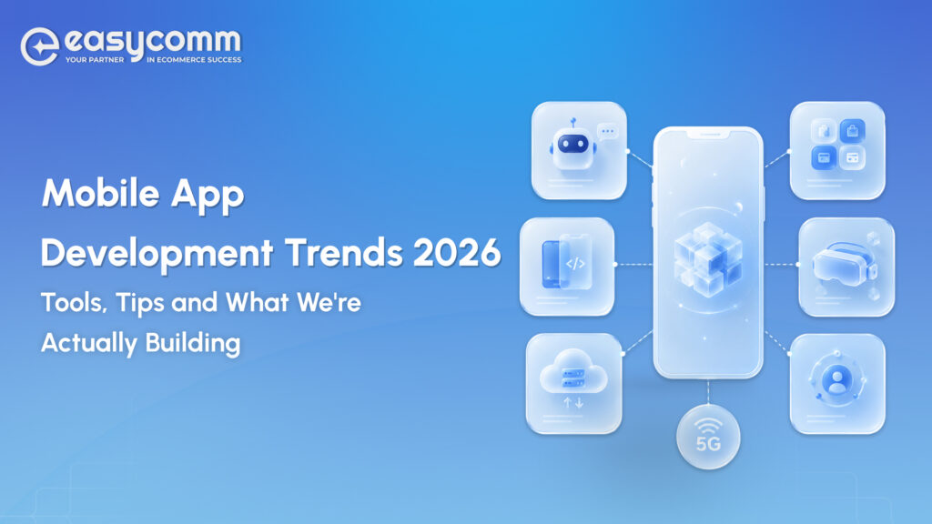 Mobile App Development Trends 202
