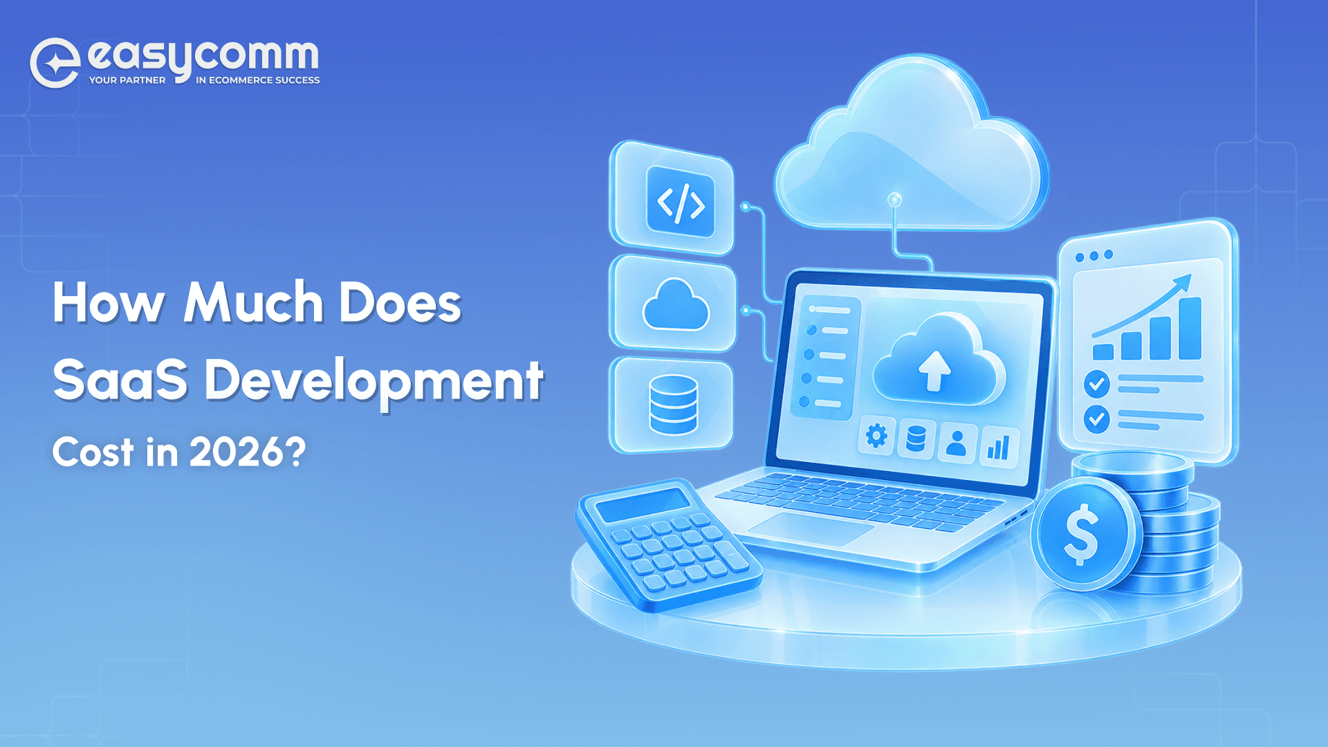 How Much Does SaaS Development Cost in 2026?
