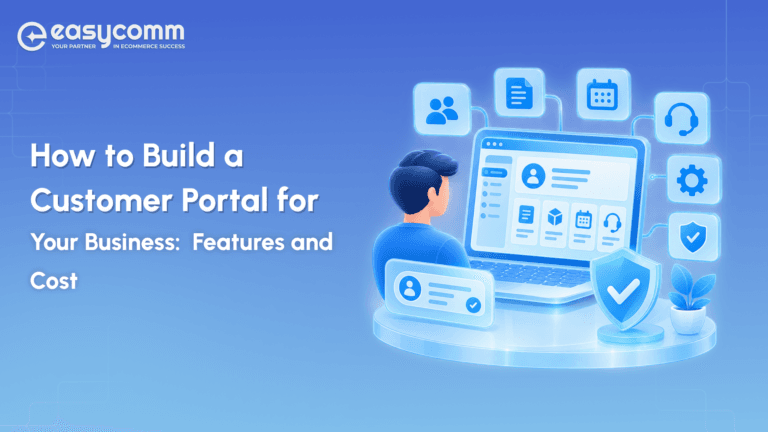 How to Build a Customer Portal for Your Business:  Features and Cost