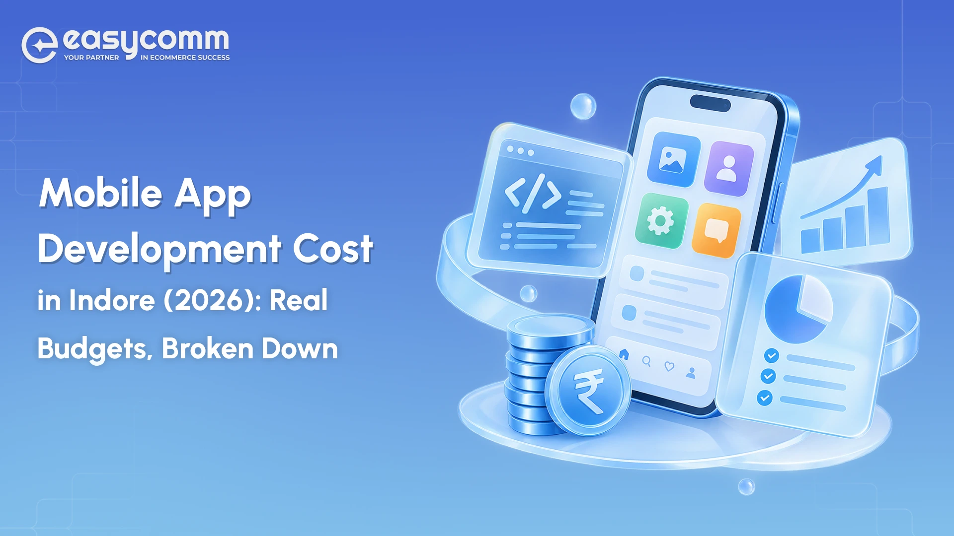 Mobile App Development Cost in Indore (2026): Real Budgets, Broken Down